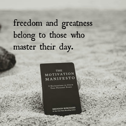 The Motivation Manifesto