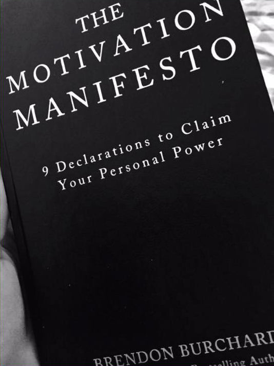 The Motivation Manifesto